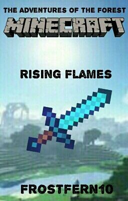 Minecraft: The Adventures of the Forest - Rising Flames