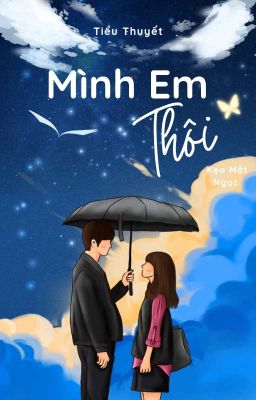 Mình Em Thôi