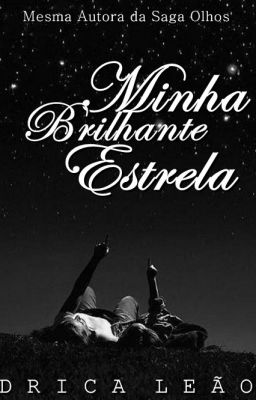 Minha Brilhante Estrela (Romance Gay)