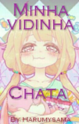 Minha vidinha Chata (LIVRO 1 ! COMPLETA!)