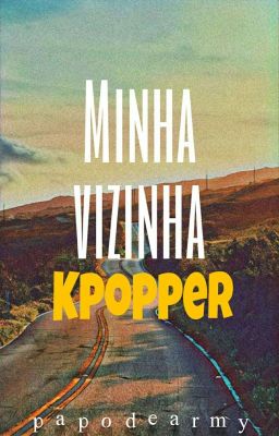 Minha Vizinha Kpopper