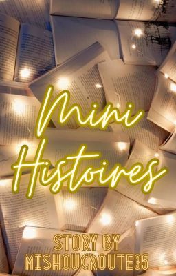 Mini Histoires