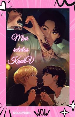 Mini relatos, KookV.