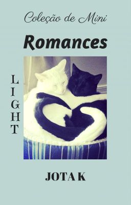 Mini Romances - Light