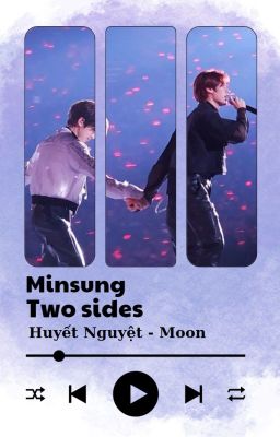 (Minsung) Two sides