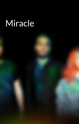 Miracle