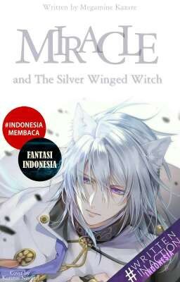 Miracle and the Silver Winged Witch