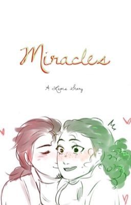 Miracles | Lams | Hamilton