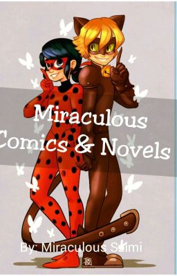 Miraculous Comics & Novels