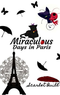 Miraculous Days In Paris - MLB