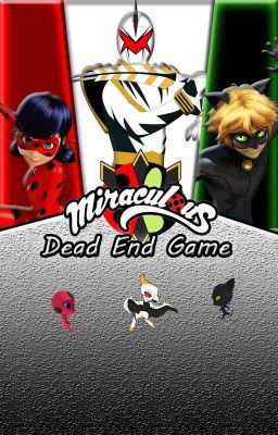 Miraculous: Dead End Game