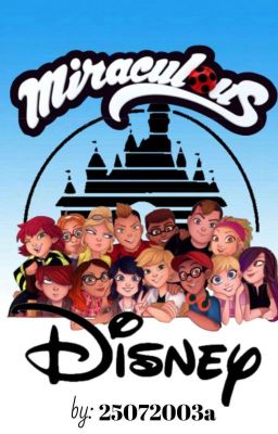 Miraculous Disney