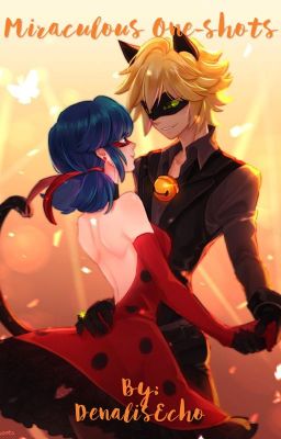 Miraculous Ladybug Oneshots