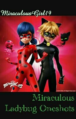 Miraculous Ladybug Oneshots