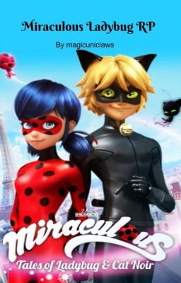 Miraculous Ladybug RP