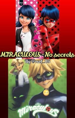 MIRACULOUS - No secrets