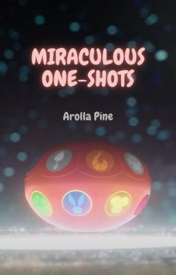 Miraculous One-shots