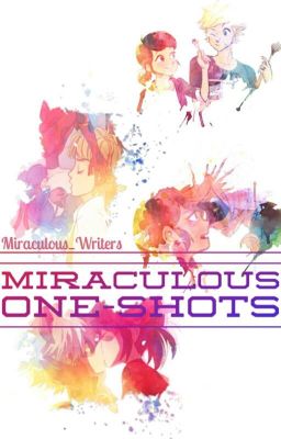 Miraculous One-Shots