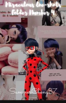 Miraculous  one-shots  folder number 4 by Summer Cheng(@SummerCheng37)