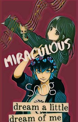 Miraculous Song