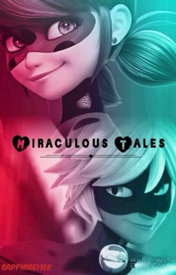 Miraculous Tales