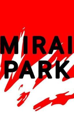 Mirai Park 