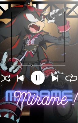 - Mirame - SHADONIC / SONADOW