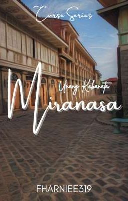 Miranasa: Unang Kabanata[COMPLETED]