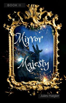 Mirror Majesty