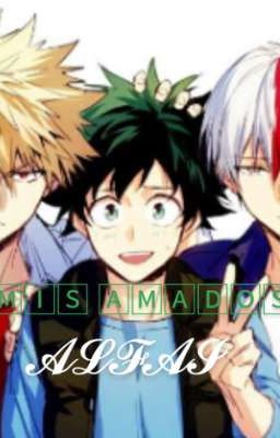 Mis amados Alfas {TodoBakuDeku} OneShot