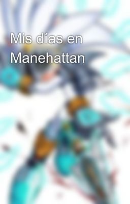 Mis días en Manehattan