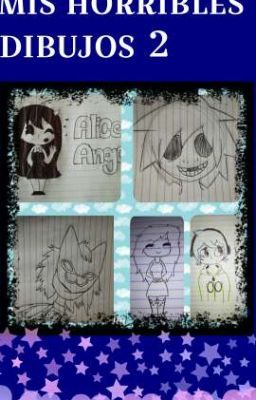 Mis Horribles Dibujos 2