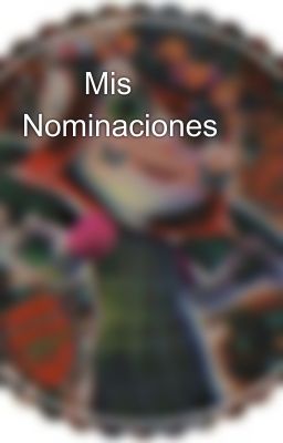 💛🌻Mis Nominaciones🌻💛