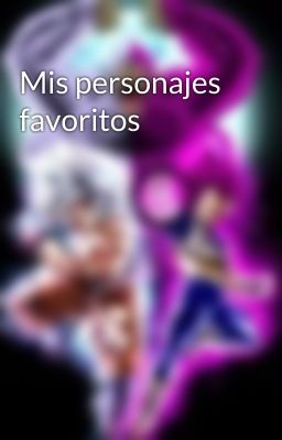 Mis personajes favoritos 