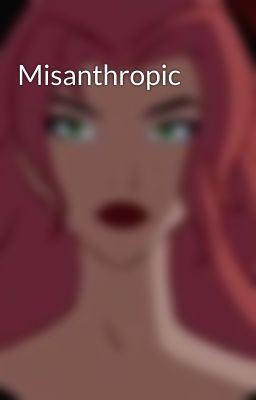 Misanthropic