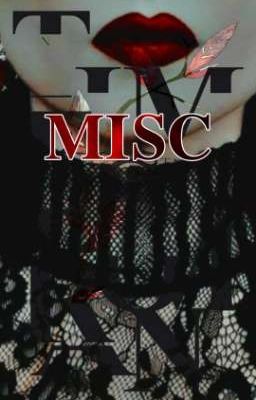 MISC ー a miscellaneous book