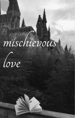 mischievous love