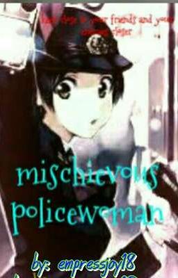 mischievous policewoman