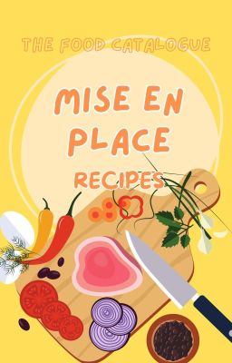 Mise en Place - Recipes