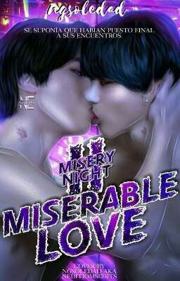 Miserable Love #2 : JinTae [Cmpt✔️]