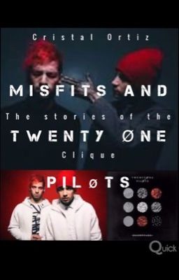 Misfits and Twenty Øne Piløts