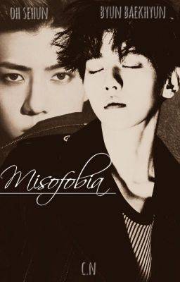 Misofobia *[SeBaek]