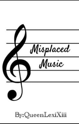 Misplaced Music