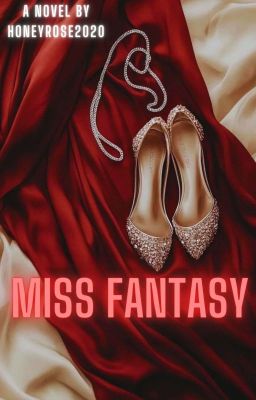 Miss Fantasy.