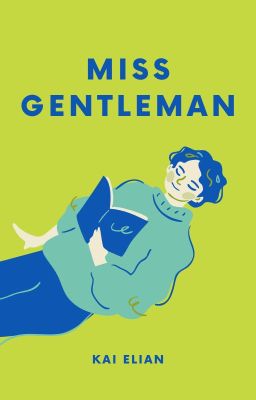 Miss Gentleman [HIATUS]