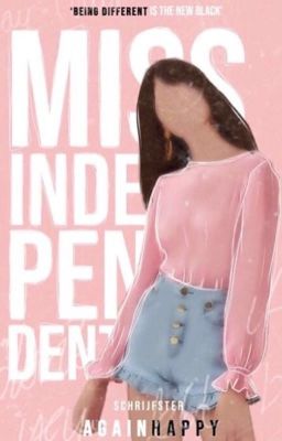 Miss independent