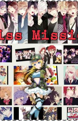 Miss Mission(diabolik lovers x lectora)