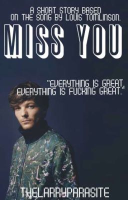 Miss You (Larry Stylinson)