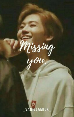 Missing You // RenMin.