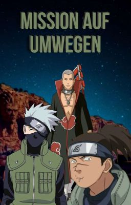 Mission auf Umwegen [KakaIru]